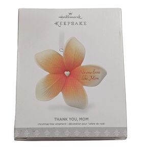 🌸 Hallmark Keepsake Ornament Thank You Mom 2017 Porcelain Plumeria Flower
